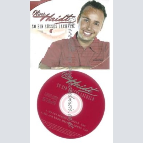 CD--OLIVER HAIDT--    SO EIN SÜSSES LÄCHELN --SINGLE
