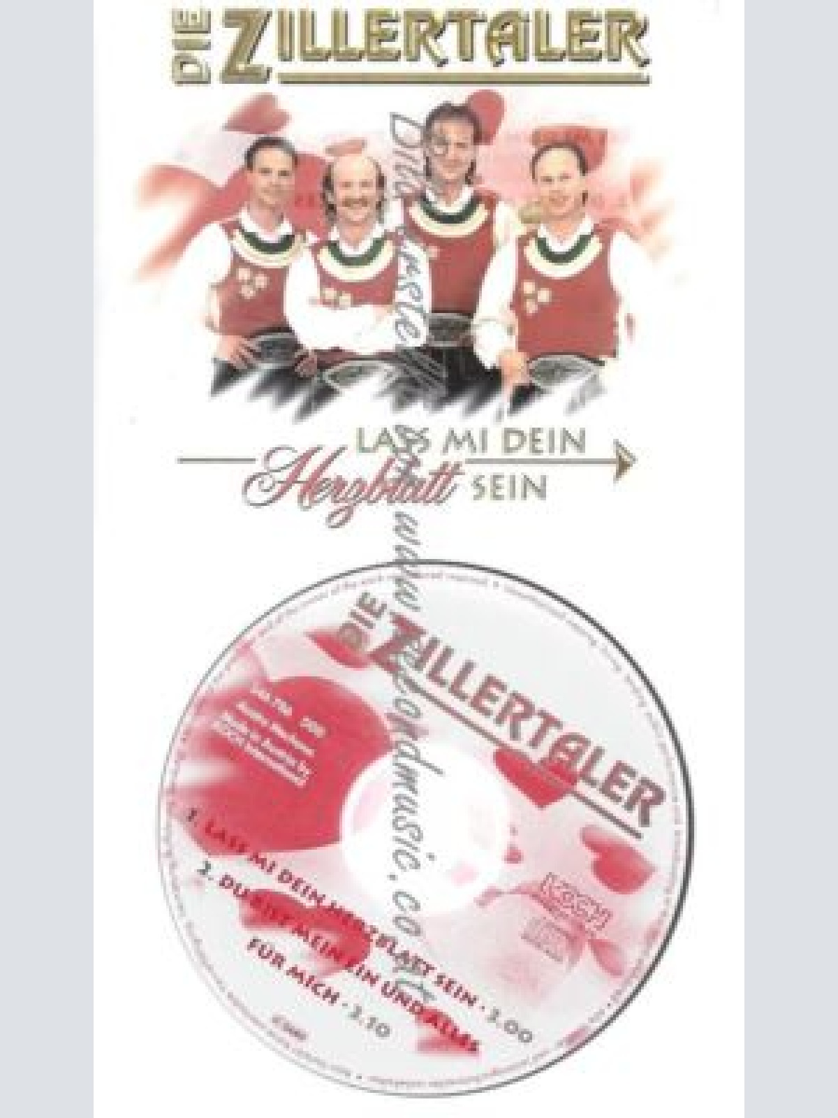 CD--ZILLERTALER,DIE--    LASS MI DEIN HERZBLATT SEIN