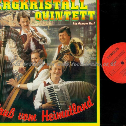 LP--Bergkristall Quintett – Ein Gruß Vom Heimatland / NM