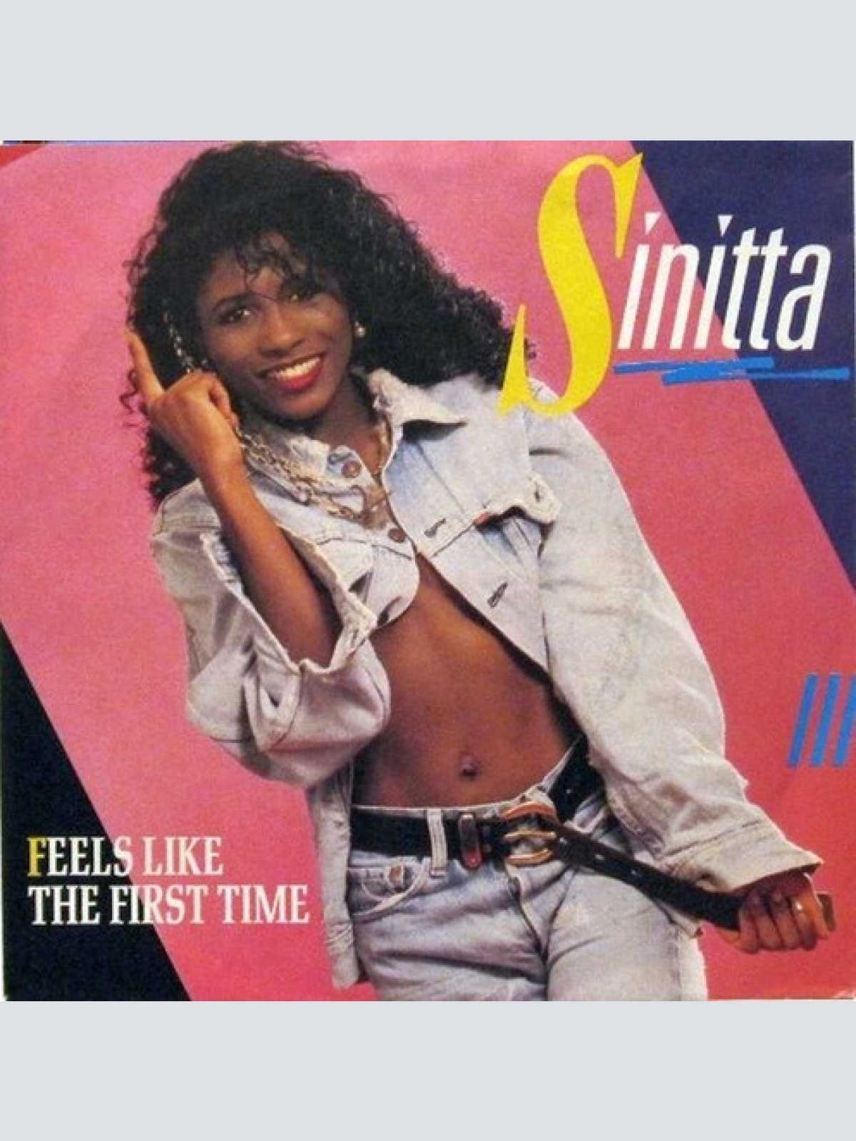 7", Single Sinitta - Feels Like The First Time