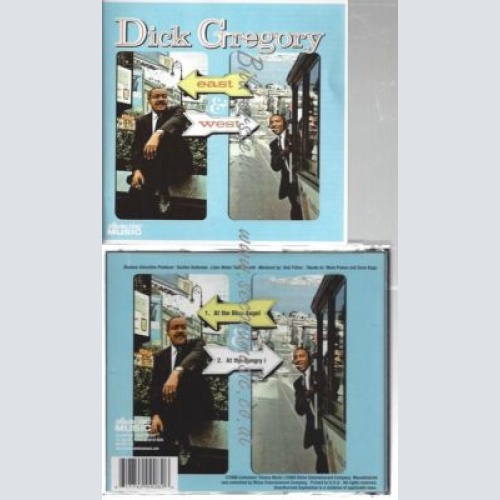 CD--DICK GREGORY--    EAST & WEST