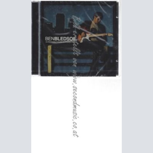 CD--BEN BLEDSOE--    AN INSOMNIAC'S GUIDE TO A LONELY HEART