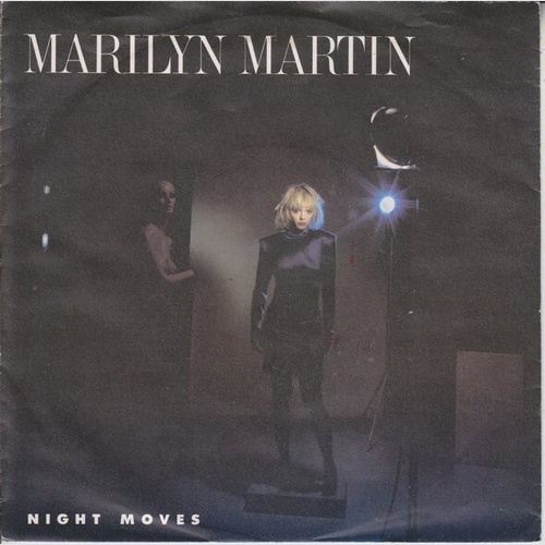 7", Single Marilyn Martin - Night Moves