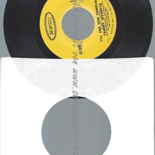 7"   Tammy Wynette – I'll See Him Through
