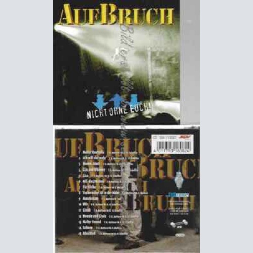 CD--AUFBRUCH | --NICHT OHNE EUCH !