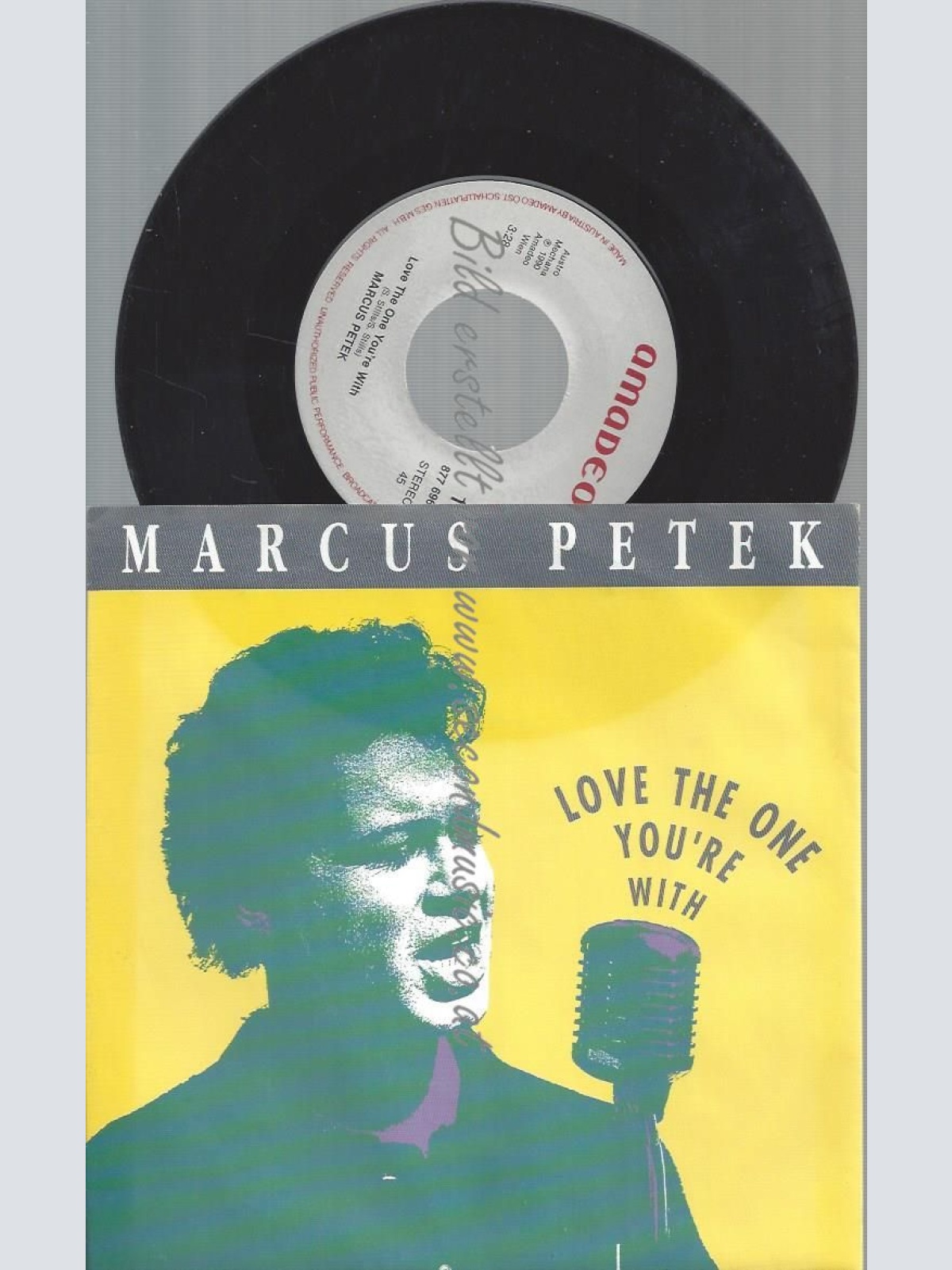 7" MARCUS PETEK LOVE THE ONE YOU'RE WITH