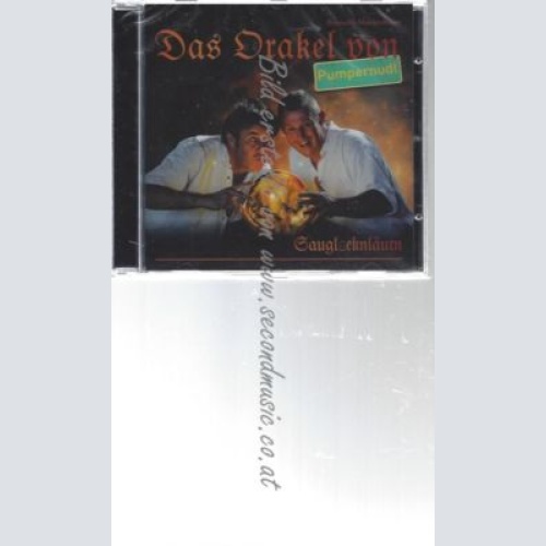CD--PUMPERNUDL    / SAUGLOCKNLÄUTN--    DAS ORAKEL