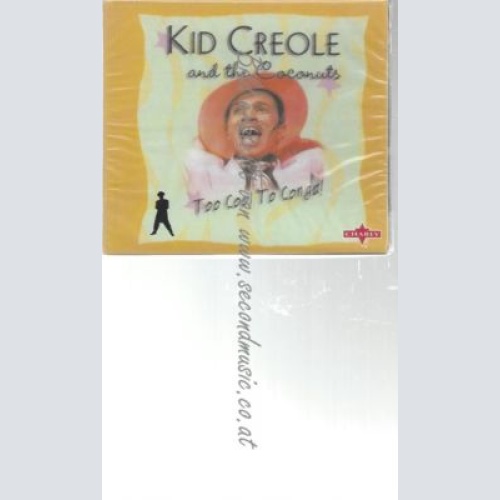 CD--KID CREOLE & THE COCONUTS--    TOO COOL TO CONGA