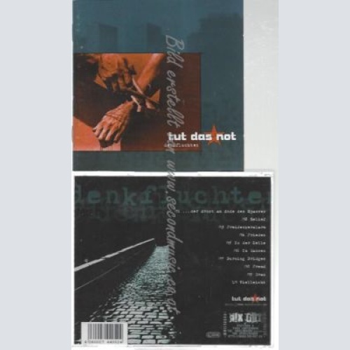 CD--Denkfluchten //  Tut das Not