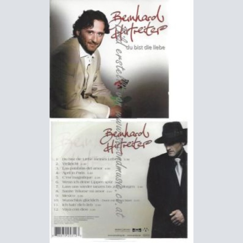 CD--BERNHARD HIRTREITER--    DU BIST DIE LIEBE