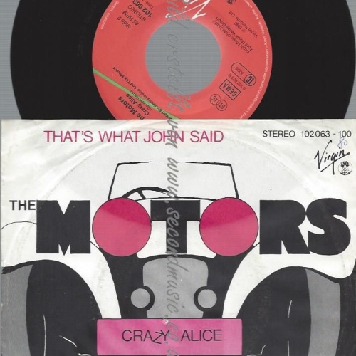 7"  The Motors – That's What John Said