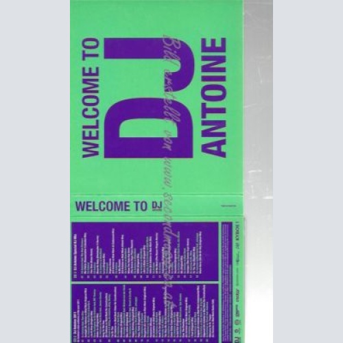 CD--DJ ANTOINE--    WELCOME TO DJ ANTOINE