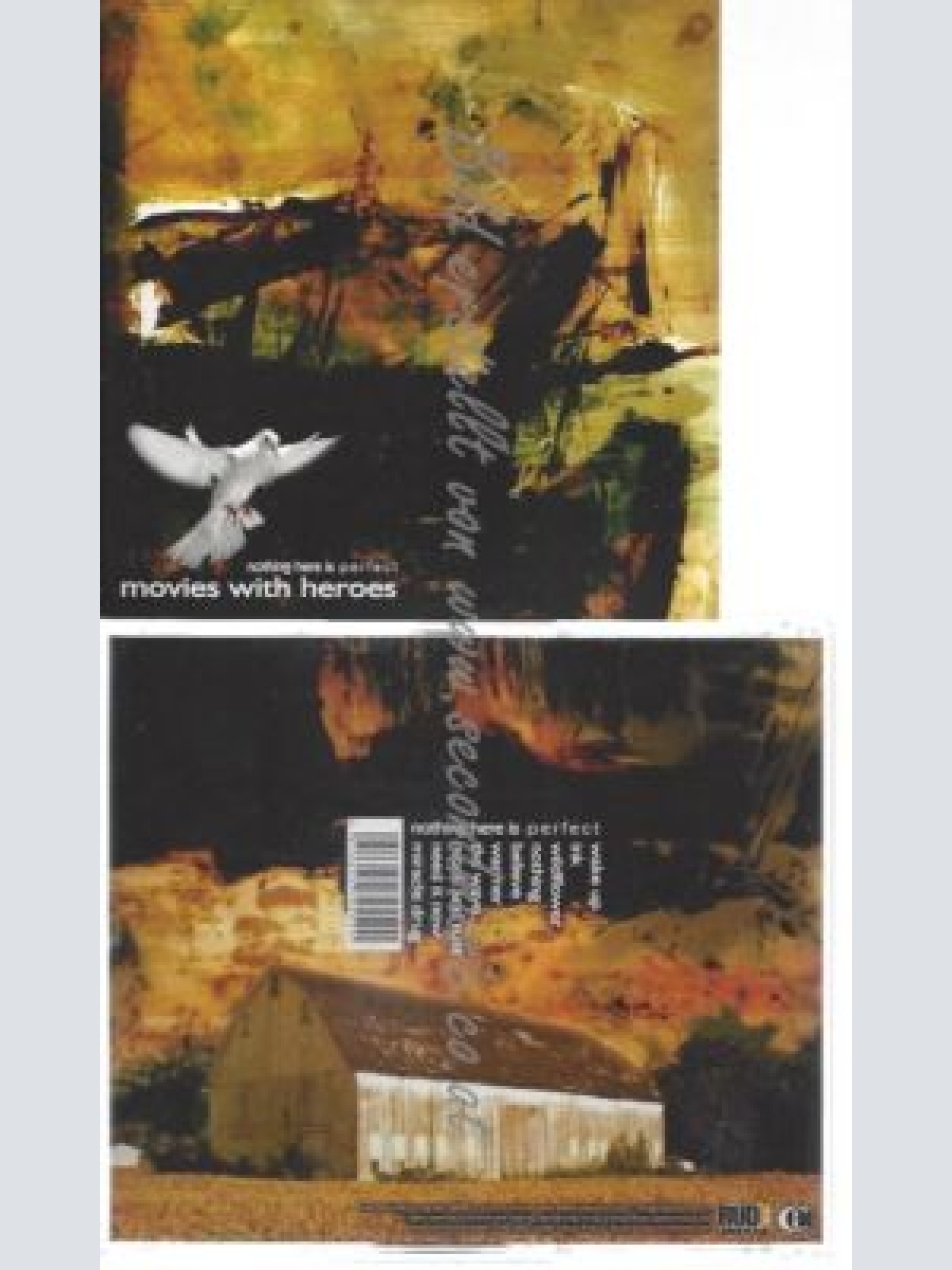 CD--MOVIES WITH HEROES--    NOTHING HERE IS PERFECT