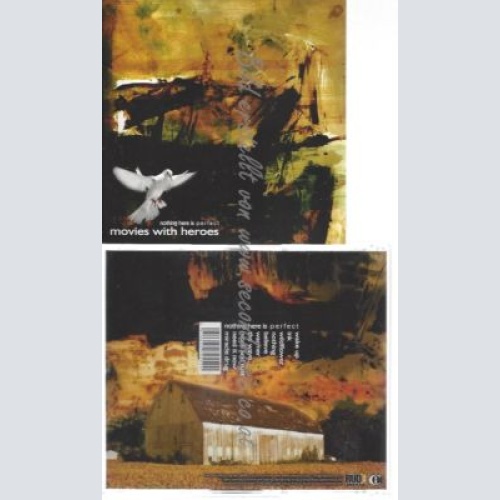 CD--MOVIES WITH HEROES--    NOTHING HERE IS PERFECT