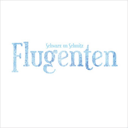 CD, Album Schwarz Un Schmitz - Flugenten