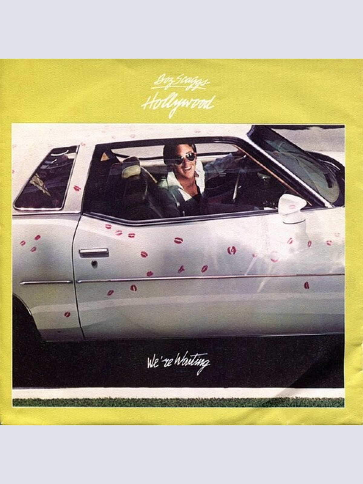 7", Single, Promo Boz Scaggs - Hollywood / We're Waiting