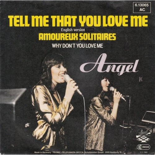 7", Single, Promo Angel (136) - Tell Me That You Love Me (Amoureux Solitaires)