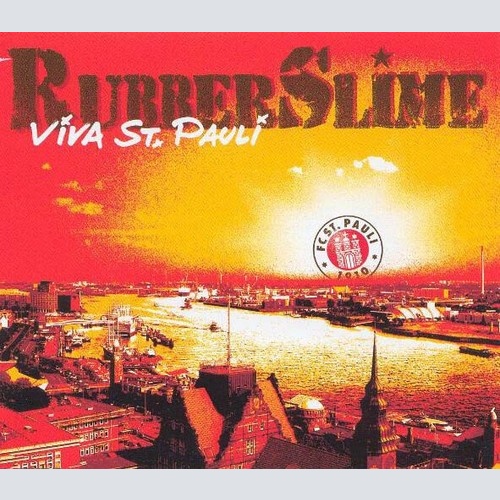 CD, Maxi Rubberslime - Viva St. Pauli