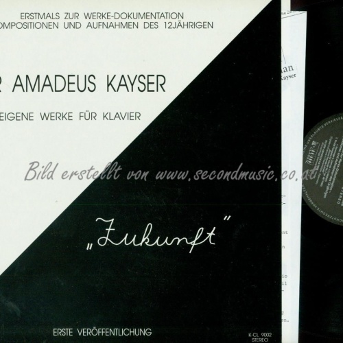LP-OLIVER AMADEUS KAYSER // ZUKUNFT // SPIELT EIGENE WERKE FÜR KLAVIER
