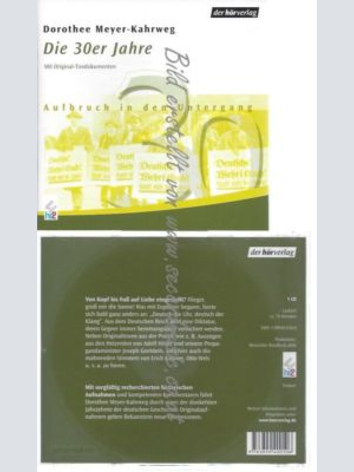 CD--  DIE 30ER JAHRE: AUFBRUCH IN DEN UNTERGANG