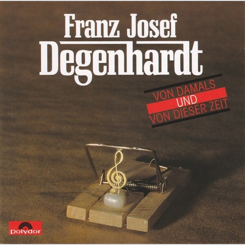 2xCD, Comp, Ltd Franz Josef Degenhardt - Von Damals Und Von Dieser Zeit