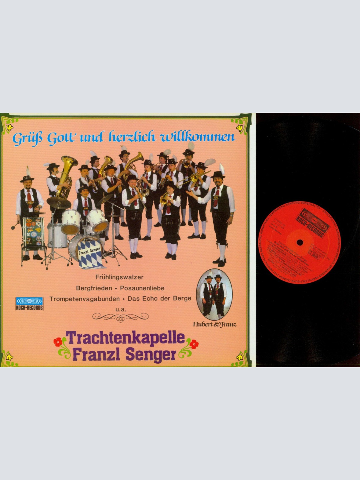 LP--Trachtenkapelle Franzl Senger  -- Grüß Gott und Herzlich Willkommen // NM