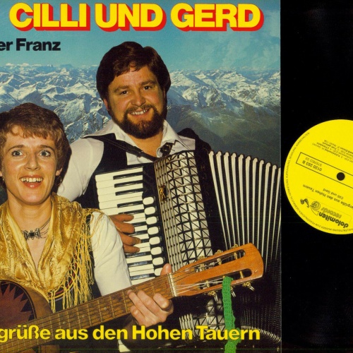 LP--Cilli Und Gerd, Jodler Franz – Jodlergrüße Aus Den Hohen Tauern  // NM