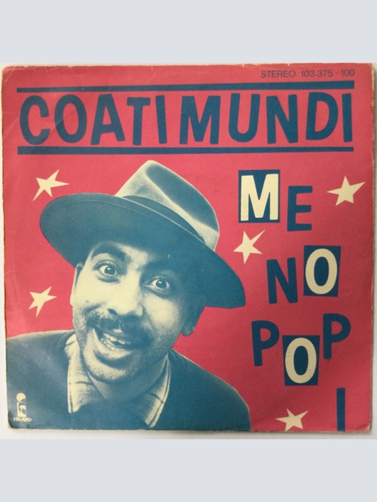 7", Single Kid Creole & The Coconuts* Present Coati Mundi - Me No Pop I