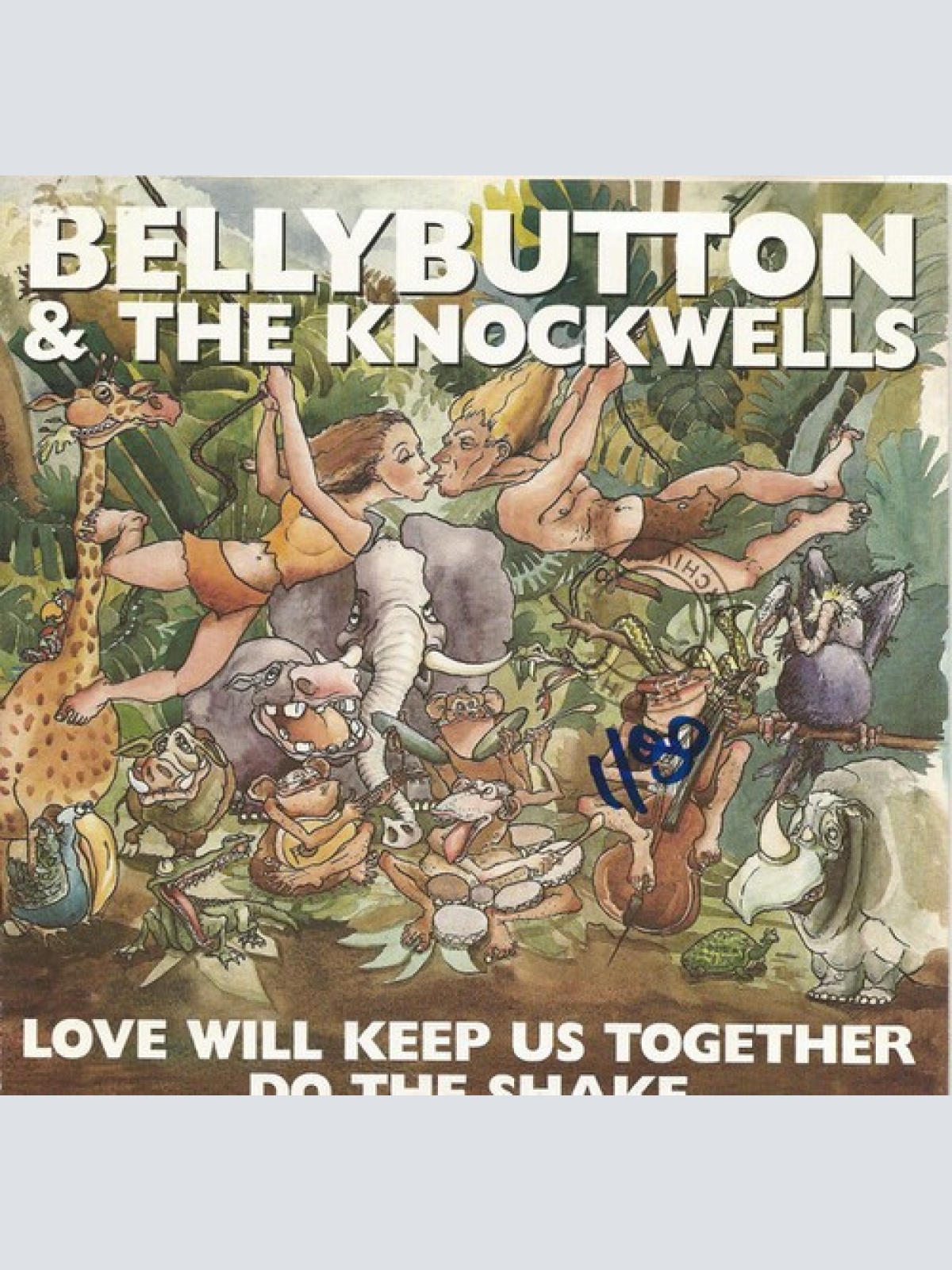 7", Single Bellybutton & The Knockwells - Love Will Keep Us Together
