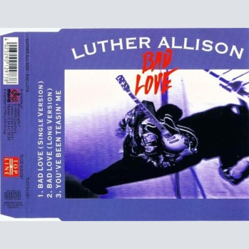 CD, Maxi Luther Allison - Bad Love