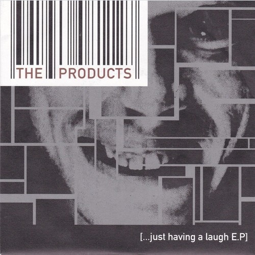 7", EP The Products - [...Just Having A Laugh E.P]