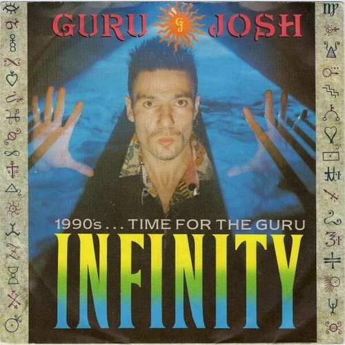7", Single Guru Josh - Infinity (1990's...Time For The Guru)
