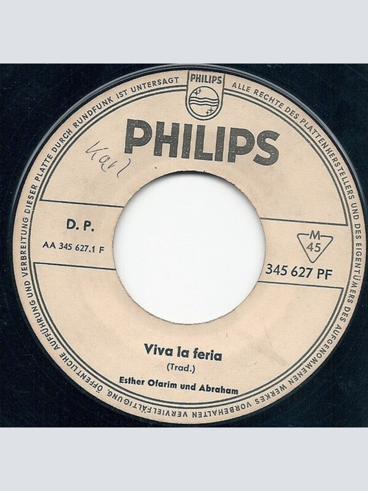 7", Single, Mono, Promo Esther Ofarim And Abraham* - Viva La Feria