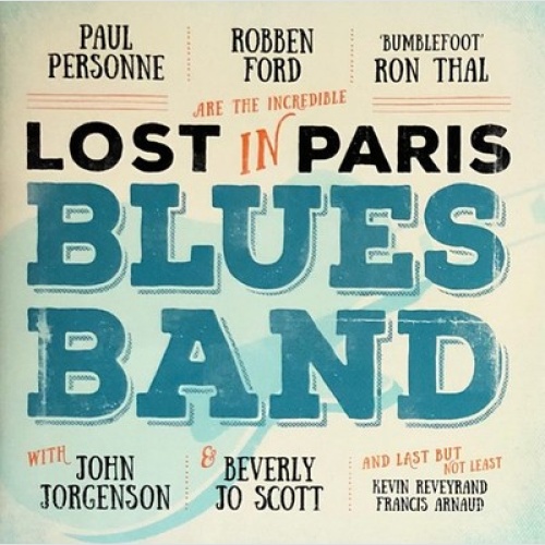 CD, Album Paul Personne, Robben Ford, Ron Thal With John Jorgenson & Beverly ...