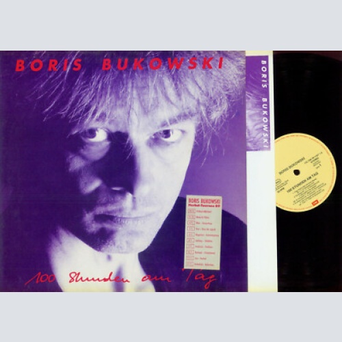 LP--Boris Bukowski – 100 Stunden Am Tag / OIS + 2 Beilagen zur Tour