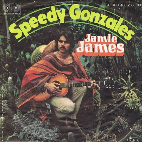 7", Single Jamie James - Speedy Gonzales