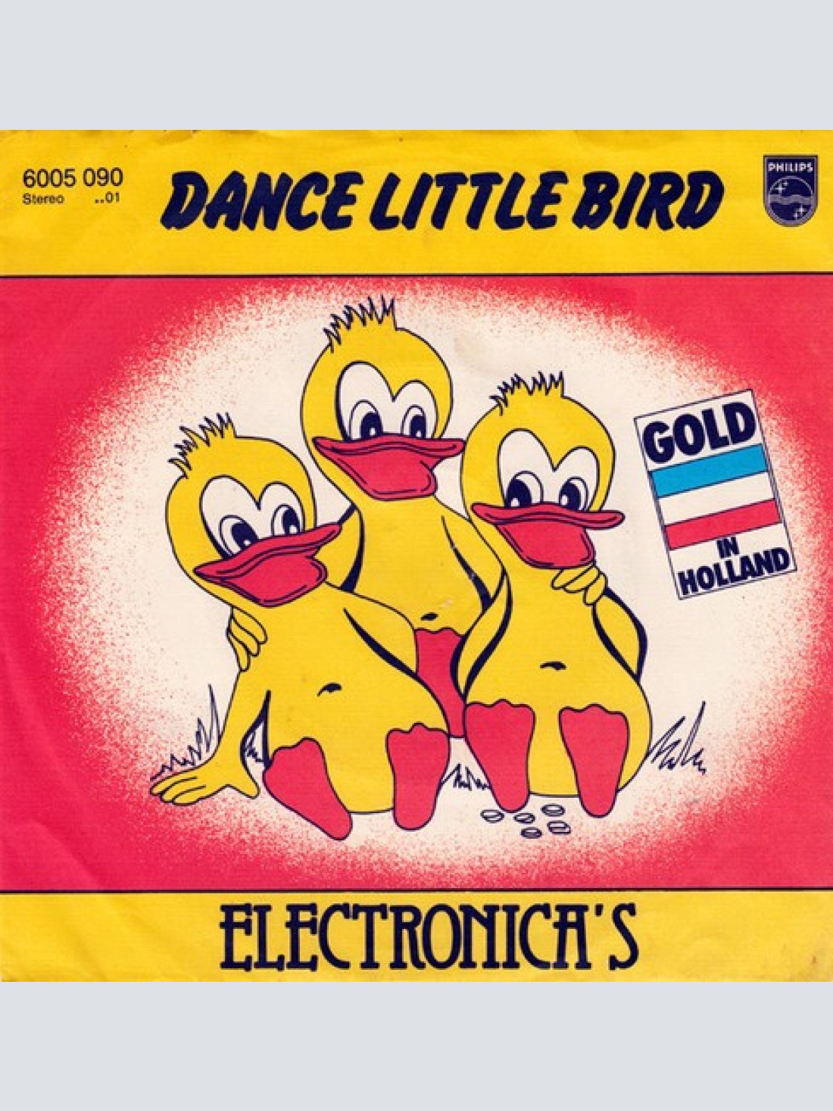 7", Single Electronica's* - Dance Little Bird