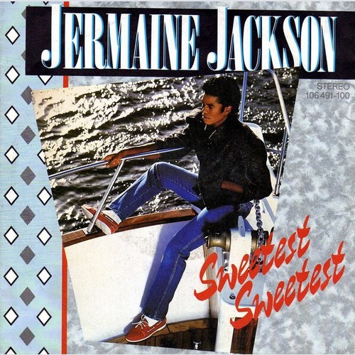 7" Jermaine Jackson - Sweetest Sweetest