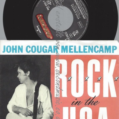 7"  John Cougar Mellencamp – R.O.C.K. In The U.S.A.