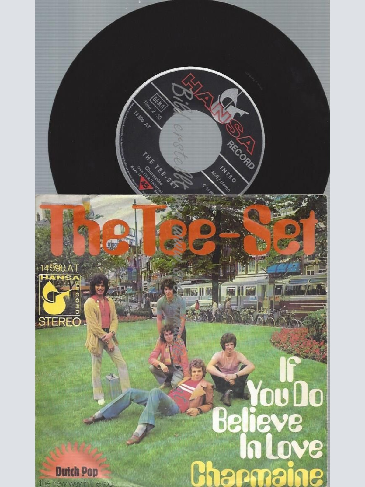 7"  The Tee-Set – If You Do Believe In Love