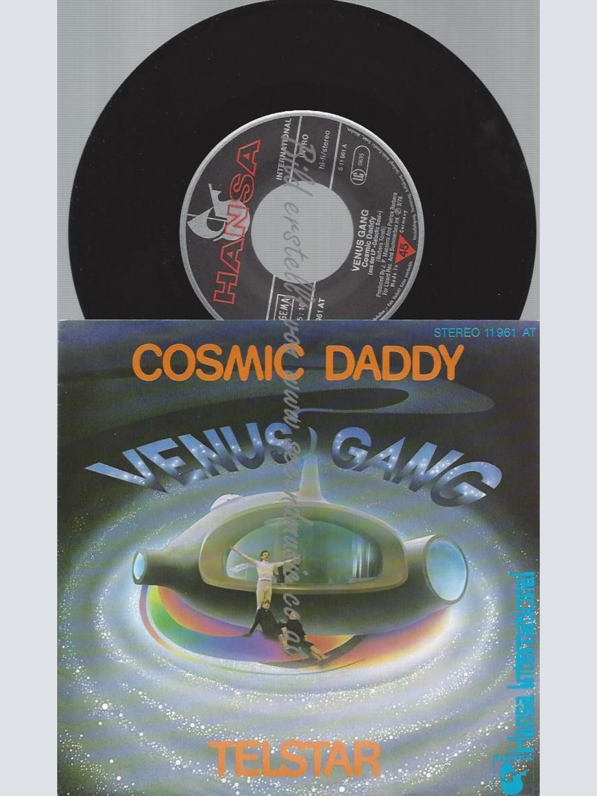 7"   Venus Gang  Cosmic Daddy