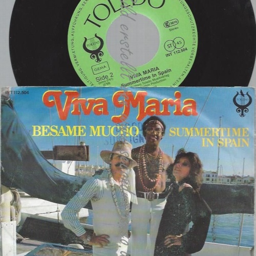 7"  Viva Maria   Besame Mucho
