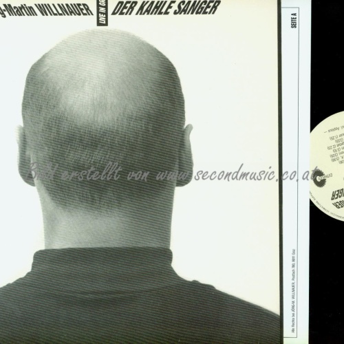 LP-JÖRG MARTIN WILLNAUER DER KAHLE SÄNGER // OIS / NM // LIVE IN GRAZ