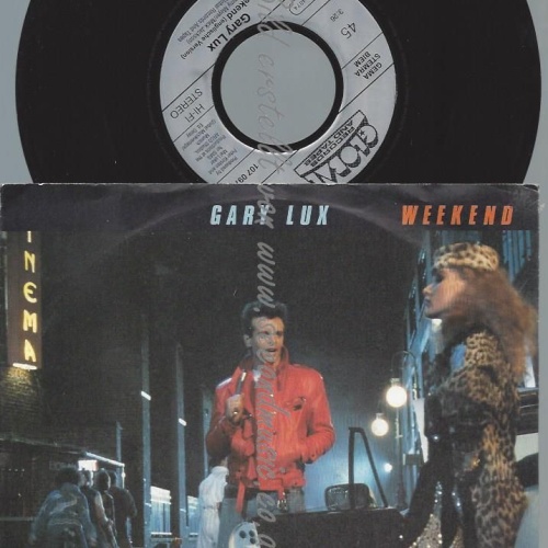 7"   Gary Lux – Weekend
