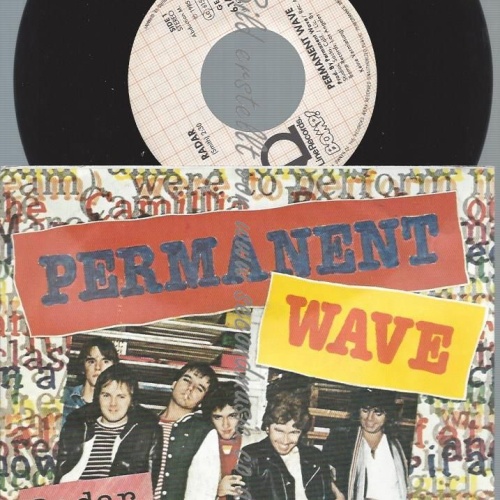 7"   Permanent Wave – Radar