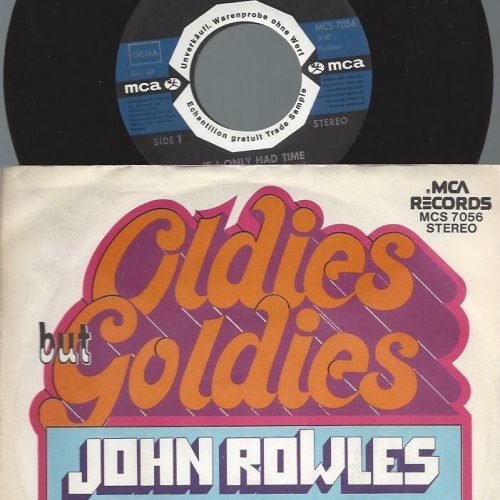 7" John Rowles – If I Only Had Time