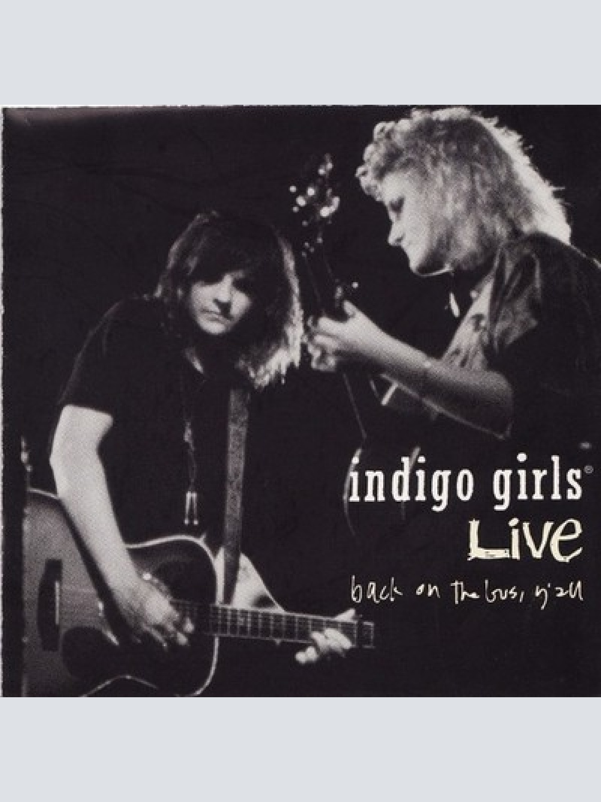 CD, EP Indigo Girls - Indigo Girls Live - Back On The Bus, Y'All