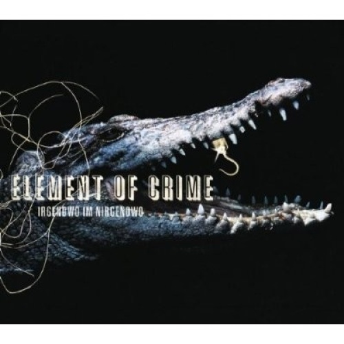 CD, EP Element Of Crime - Irgendwo Im Nirgendwo