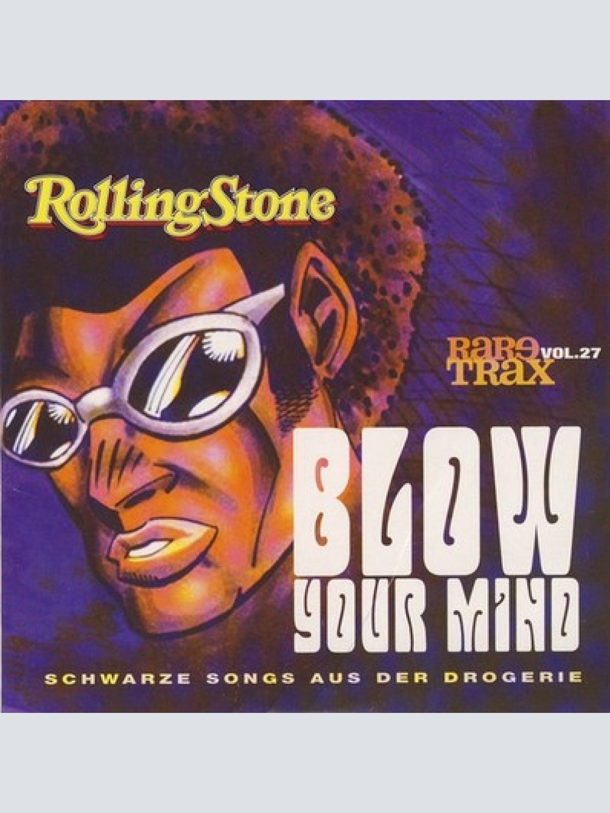 CD, Comp Various - Rare Trax Vol. 27 - Blow Your Mind - Schwarze Songs Aus De...