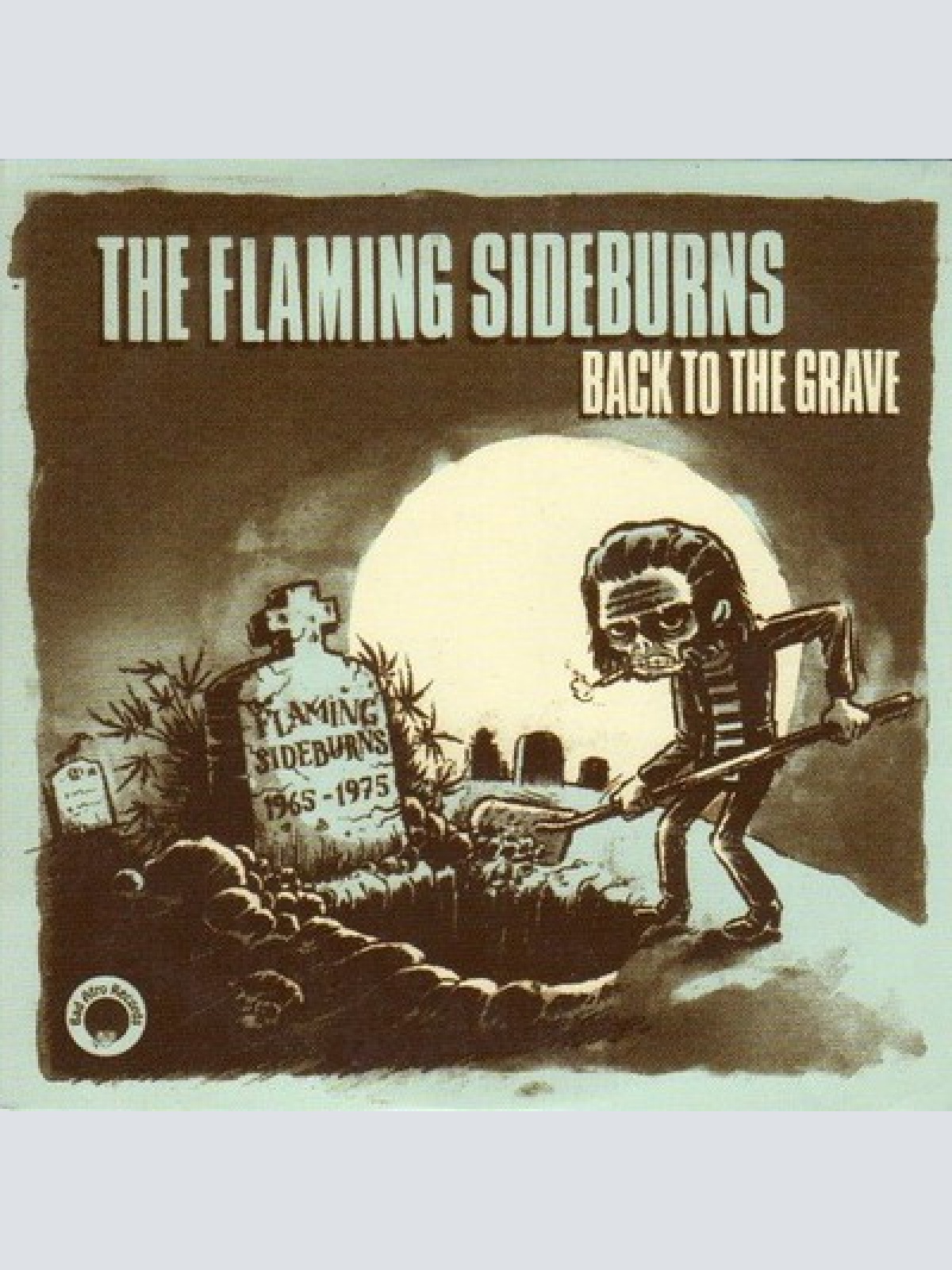 CD, Comp, Promo, Car The Flaming Sideburns - Back To The Grave
